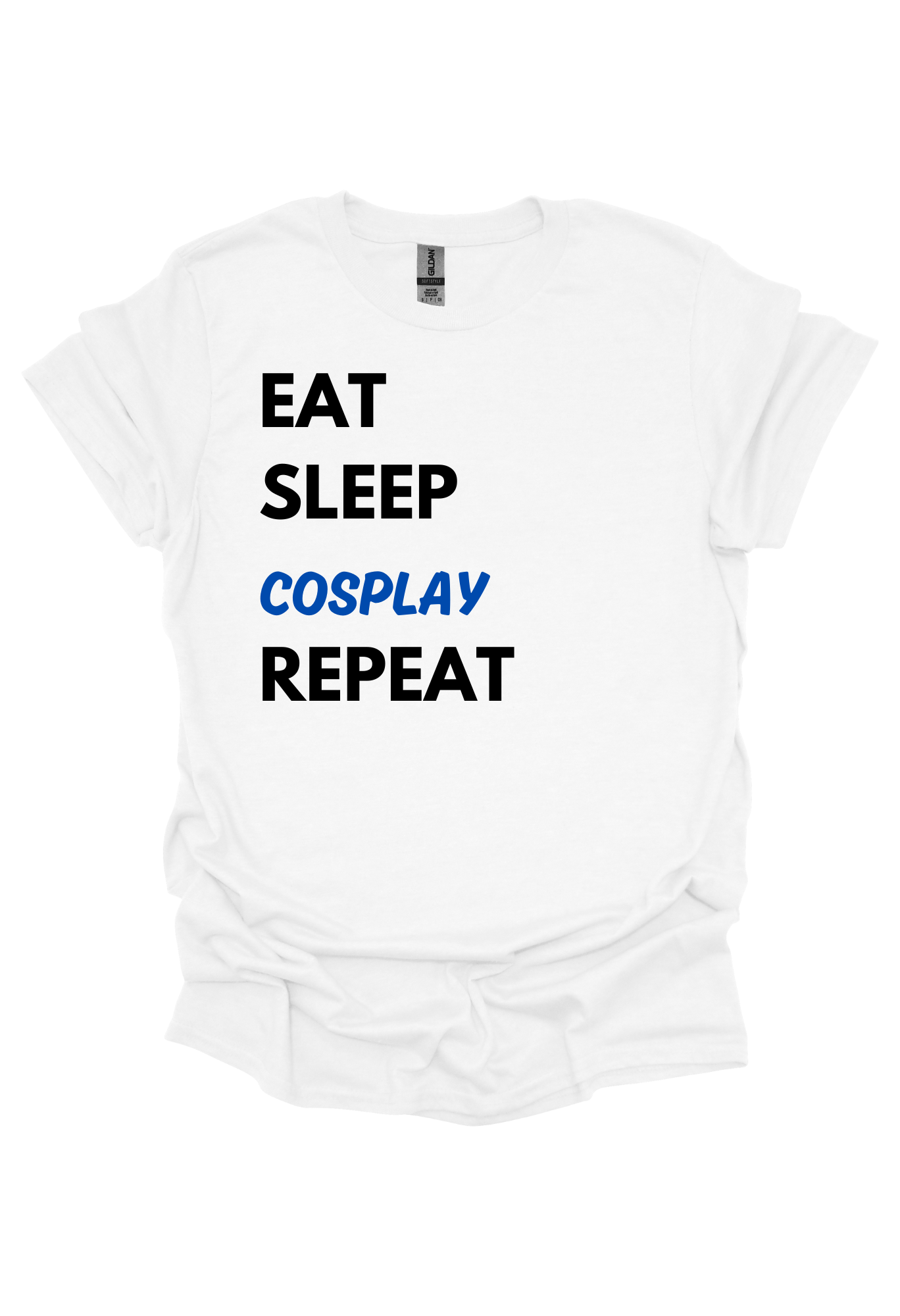 EAT, SLEEP, COSPLAY, REPEAT