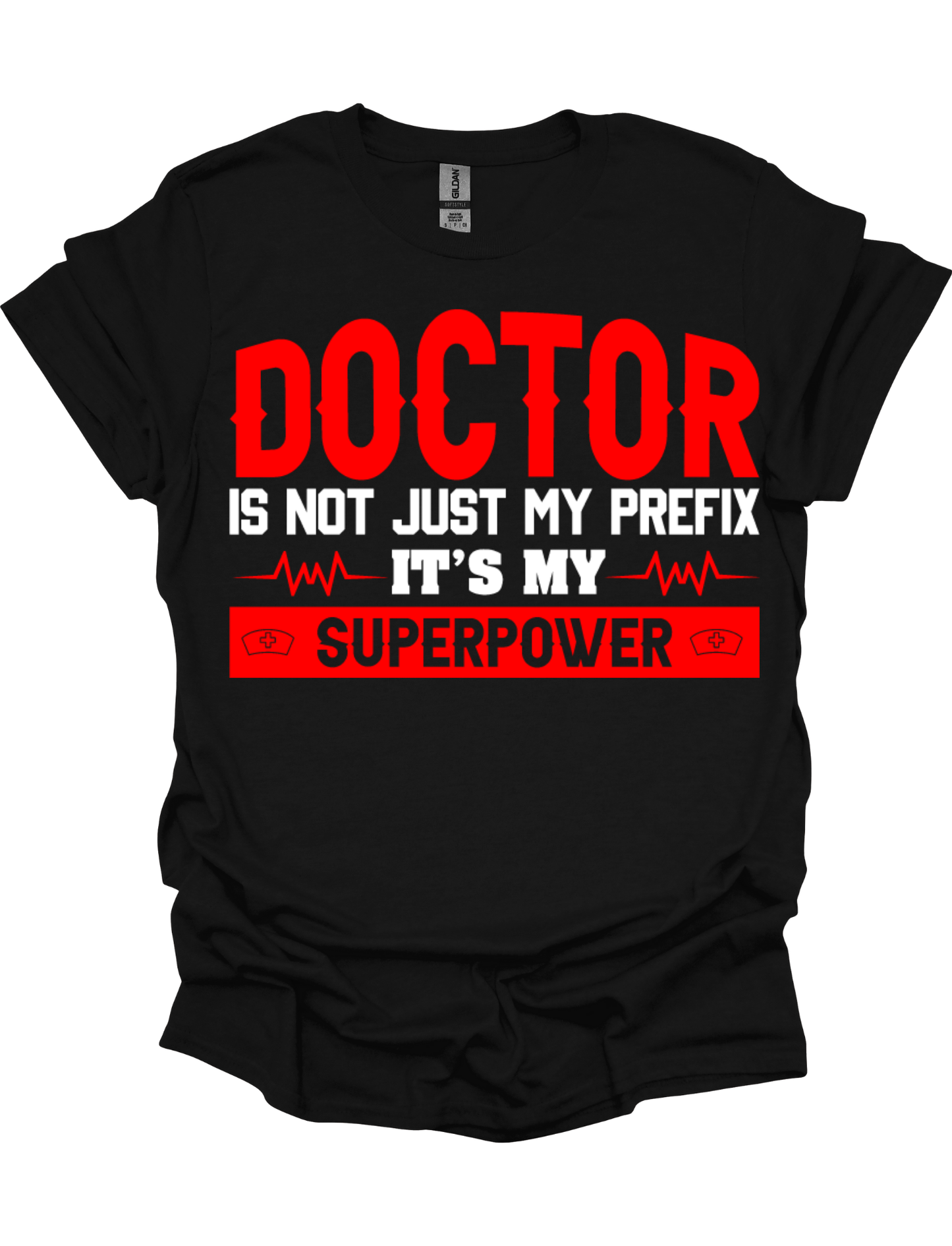 DOCTOR IS NOT JUST MY PREFIX, IT'S MY SUPER POWER