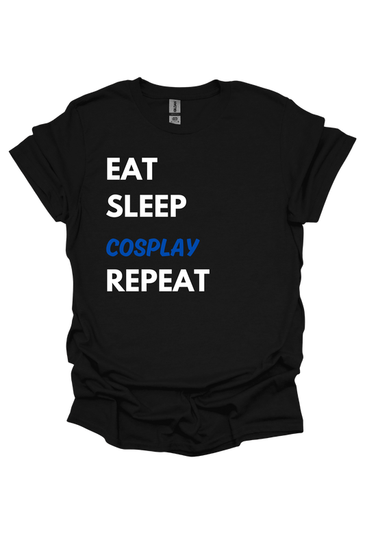 EAT, SLEEP, COSPLAY, REPEAT