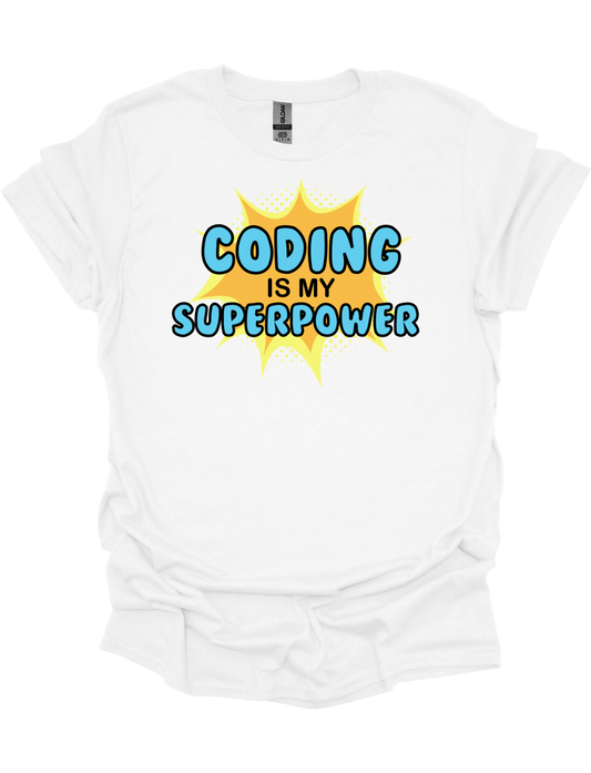CODING IS MY SUPERPOWER