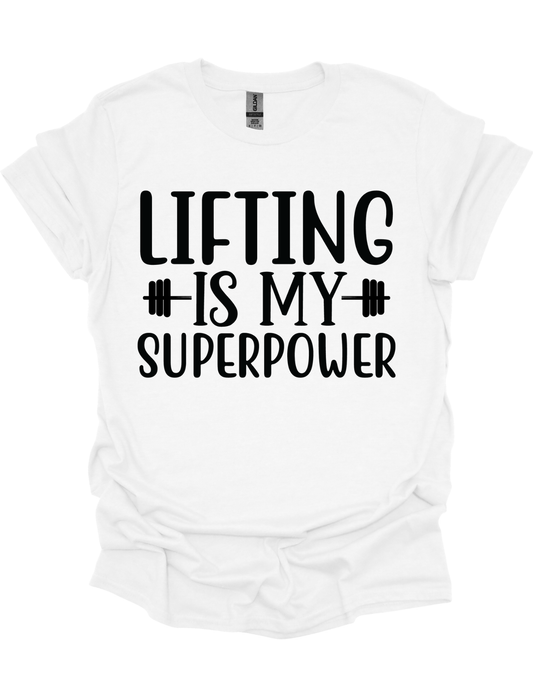 LIFTING IS MY SUPERPOWER