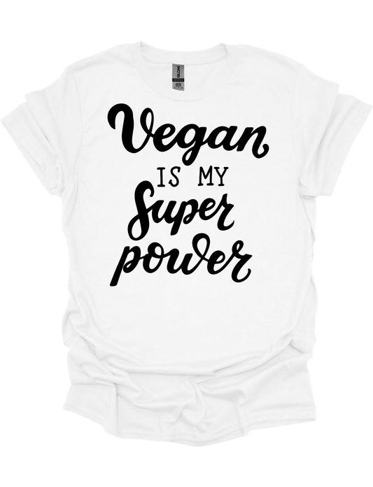 VEGAN IS MY SUPERPOWER